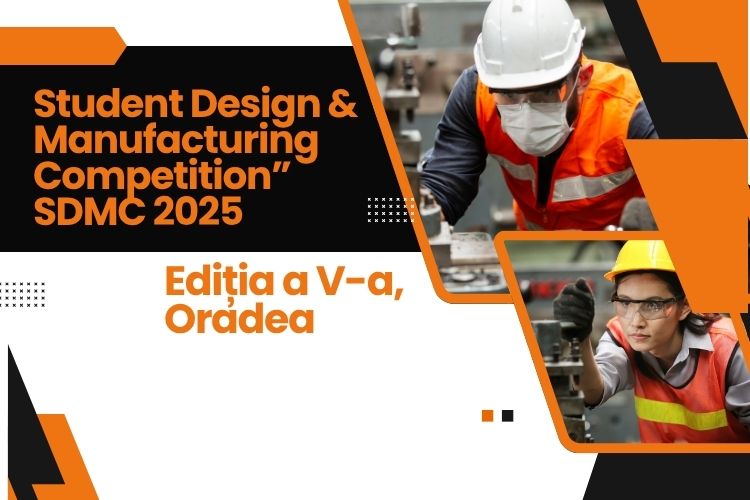 Student Design & Manufacturing Competition” – SDMC 2025